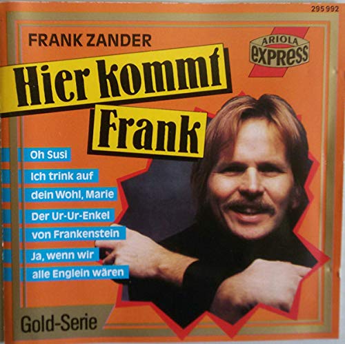 Zander , Frank - Hier kommt Frank (Gold-Serie)