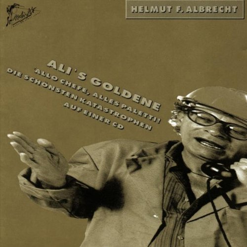  - Ali's Goldene - Allo Chefe, Alles Paletti