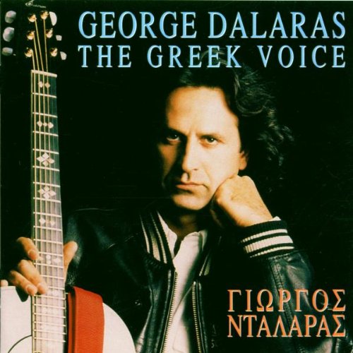 Dalaras , George - The Greek Voice