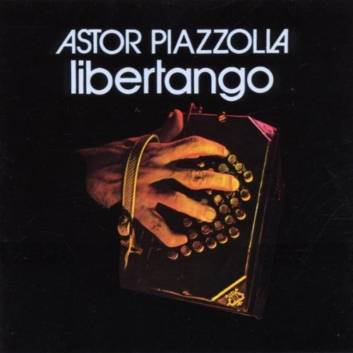 Astor Piazzolla - Libertango