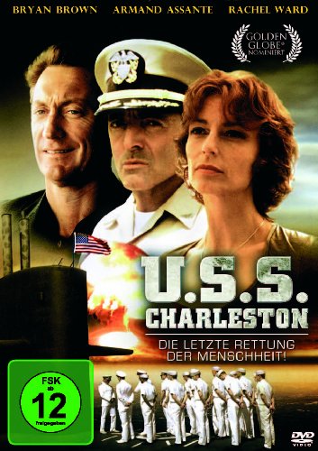  - U.S.S. Charleston - Die letzte Rettung der Menschheit