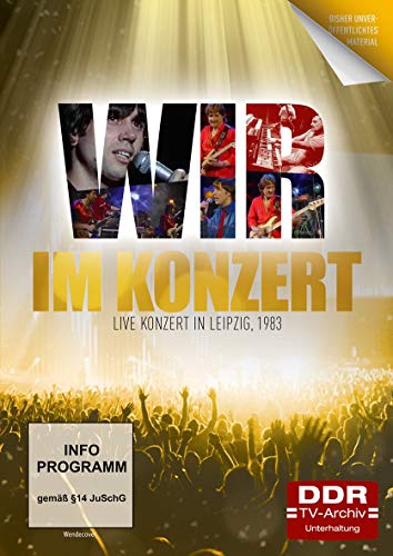  - WIR - Im Konzert