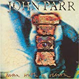 Parr , John - Man With A Vision