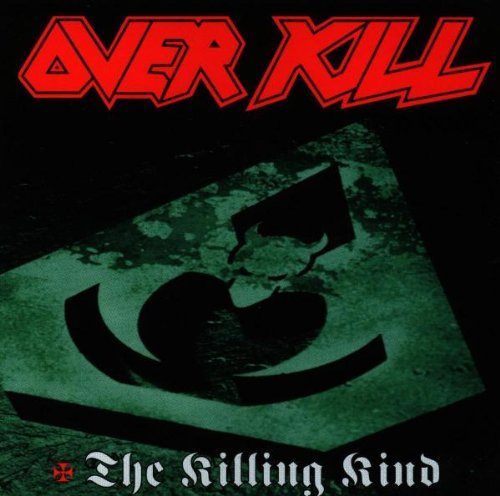 Over Kill - The killing kind