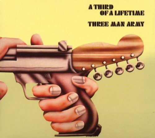 Three Man Army - A Third of a Lifetime