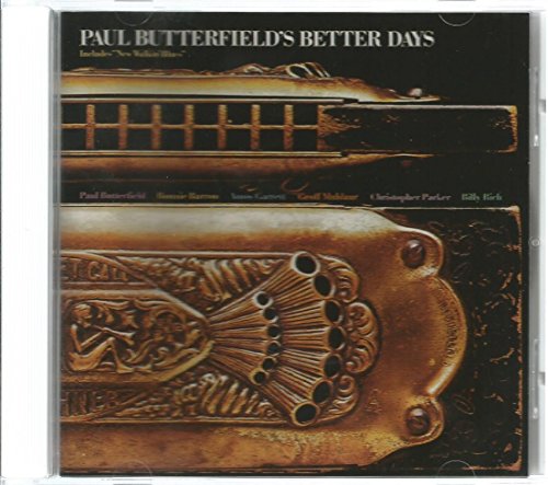 Butterfield , Paul - Better Days