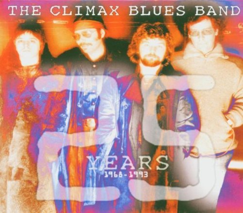 Climax Blues Band - 25 Years - 1968 - 1993