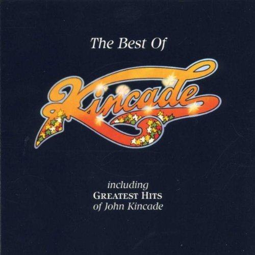 Kincade - The Best of