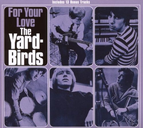 the Yardbirds - For Your Love