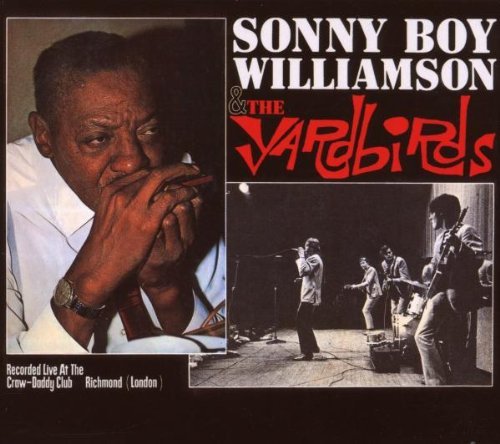 the Yardbirds - Sonny Boy Williamson & the Yardbirds-Live at the