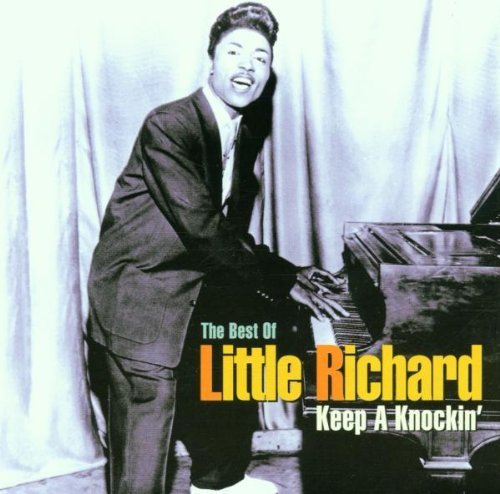 Little Richard - Keep a Knockin' the Best of