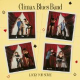 Climax Blues Band - Couldn'T Get It Right