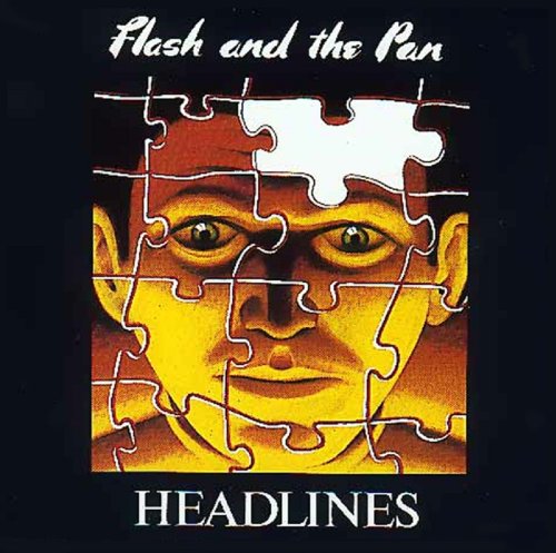 Flash and the Pan - Headlines