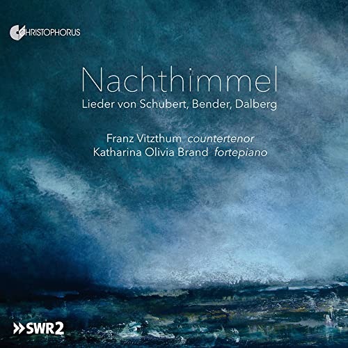 Vitzthum, Franz & Brand , Katharina Olivia - Nachthimmel: Lieder von Schubert, Bender, Dalberg