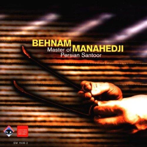 Manahedji , Behnam - Master of Persian Santoor