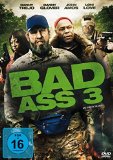  - Bad Ass 2: Bad Asses