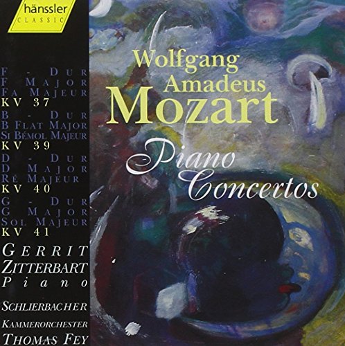 Mozart , Wolfgang Amadeus - Piano Concertos: F Major KV 37 / B Flat Major KV 39 / G Major KV 40 / G Major KV 41 (Zitterbart, Schlierbacher Kammerorchester, Fey)