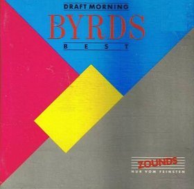 The Byrds - The Byrds - Draft Morning - Best