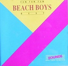 Beach Boys - Fun Fun Fun - Beach Boys Best (Zounds)