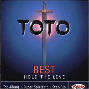 Toto - Best - Hold The Line (Remastered) (Zounds)