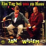 Willem , Jan - Ein Tag bei uns zu Haus