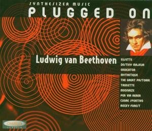 Beethoven , Ludwig van - Plugged on (Synthesizer)