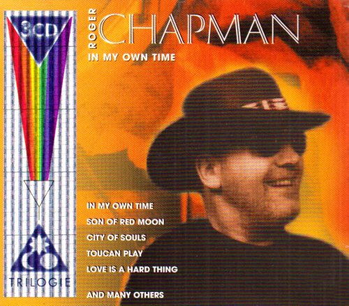 Chapman , Roger - In My Own Time