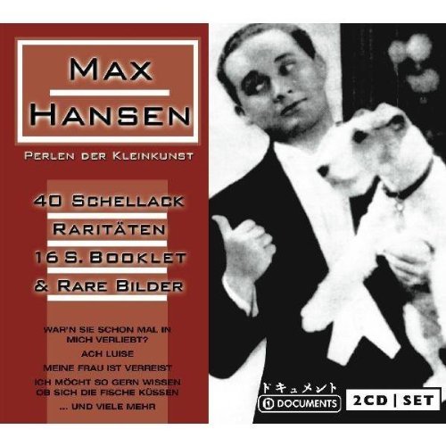 Max Hansen - Max Hansen - Perlen der Kleinkunst