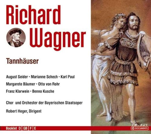  - Richard Wagner: Tannhäuser (Oper) (Gesamtaufnahme) (3 CD)