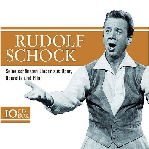 Rudolf Schock - Seine Schönsten Lieder aus Oper,Operette und Film