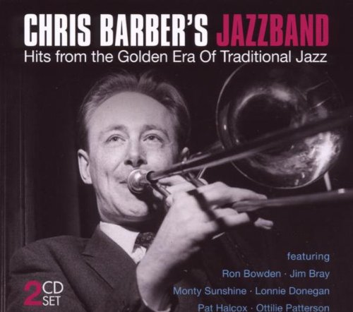 Chris'S Jazz Band Barber - Hits from the Golden Era of Taditional Jazz