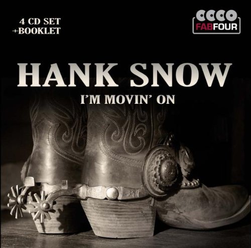 Snow , Hank - I'm Movin' On (Fab Four 4 CD Set)