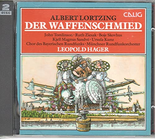 Lortzing , Albert - Der Waffenschmied (GA) (Tomlinson, Ziesak, Skovhus, Sandve, Kunz, Hager)