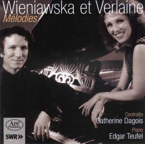 Dagois , Catherine & Teufel , Edgar - Wieniawska et Verlaine - Melodies