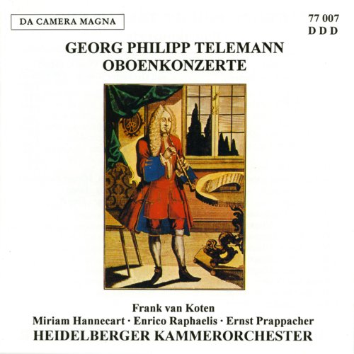 Telemann , Georg Philipp - Oboenkonzerte (van Koten, Hannecart, Raphaelis, Prappacher)