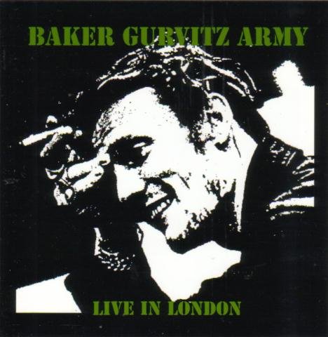 Baker Gurvitz Army - Live in London