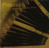 Piazzolla , Astor - Maria de Buenos Aires