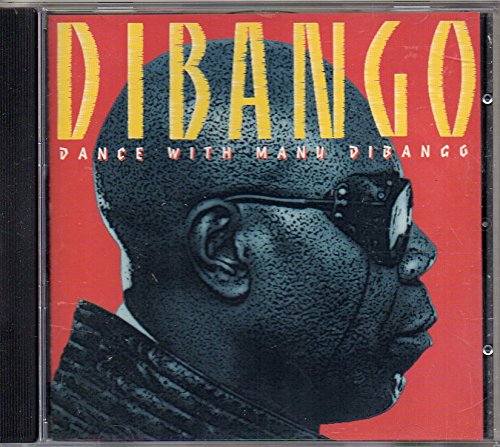 Dibango , Manu - Dance with Manu Dibango