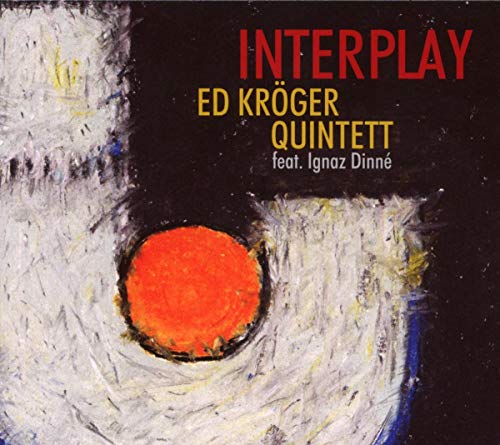 Kröger , Ed - Interplay