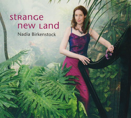 Birkenstock , Nadia - Strange New Land (Digipak)