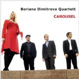 Dimitrova , Boriana Quartet - Carousel