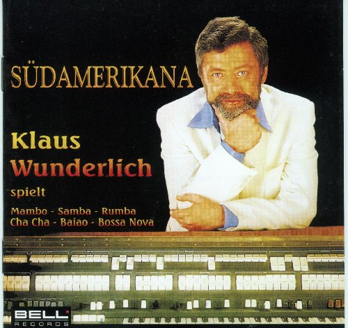 Klaus Wunderlich - Südamerikana