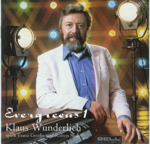 Klaus Wunderlich - Evergreens Vol. 1