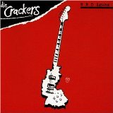 die Crackers - Sex & Gex & Rock & Roll