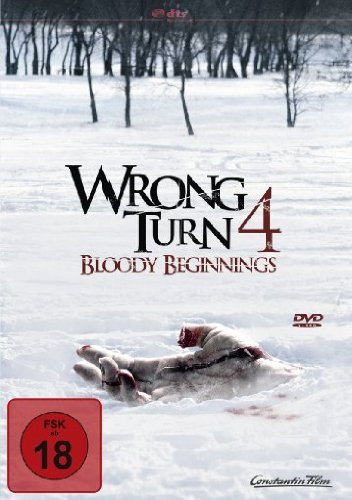  - Wrong Turn 4 - Bloody Beginnings