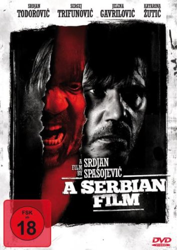  - A Serbian Film