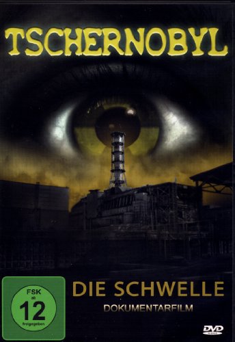  - TSCHERNOBYL - DIE SCHWELLE (Einzigartige Dokumentation) (DVD)