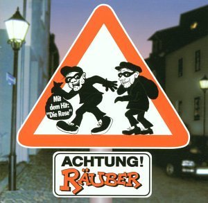 De Räuber - Achtung Räuber