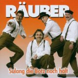 Räuber - Laach Doch Ens