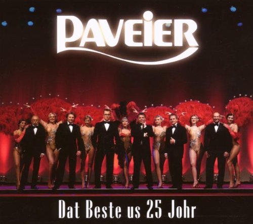 Paveier - Dat Beste Us 25 Johr